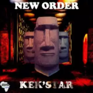 Kek’star - New Order (Flip Side Mix)